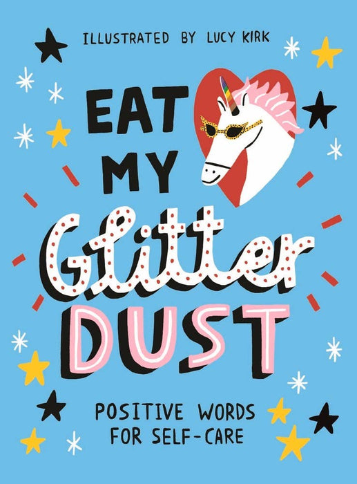Independent Publishers Group - Eat My Glitter Dust